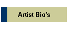 Artist Bio's