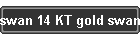 swan 14 KT gold swan